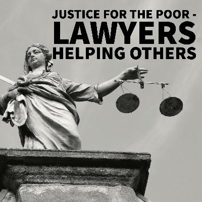 Justice for the Poor - Lawyers Helping Others