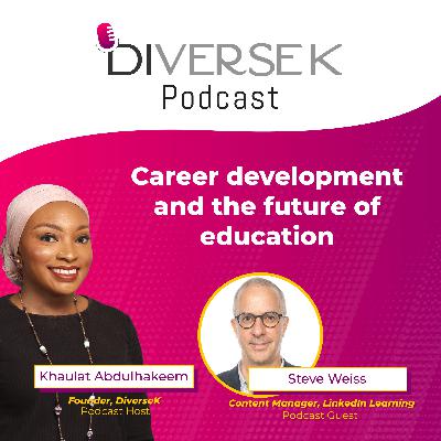 Career Development and the future of Education