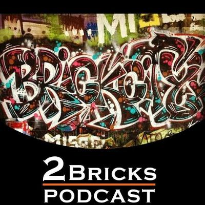 2 - BricksPodcast  Reutrn - Episode 2