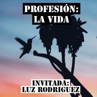 PROFESIÓN: LA VIDA PROFESIÓN: LA VIDA