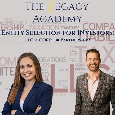 Entity Selection for Investors: LLC, S-Corp, or Partnership?