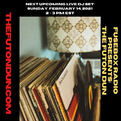 Episode 484: FuseBox Radio #636: DJ Fusion's The Futon Dun Livestream DJ Mix Winter Session #3 (Love's In The House [Literally & Physically] Music Mix)