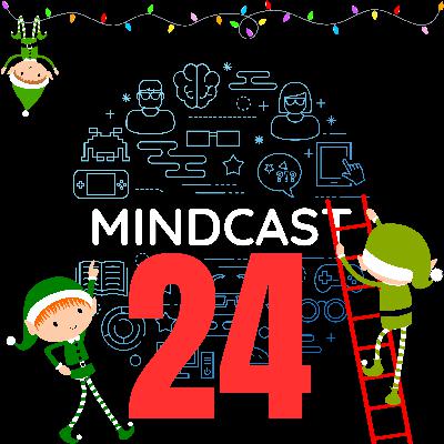 Türchen #24 - MAKING-OF: MINDCAST