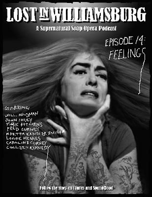 Lost in Williamsburg 14: Feelings Lost in Williamsburg 14: Feelings