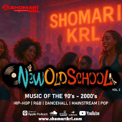 The New Old School (Volume 2)- 90s/ 2000s Hits
