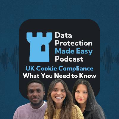 221: UK Cookie Compliance - What You Need to Know