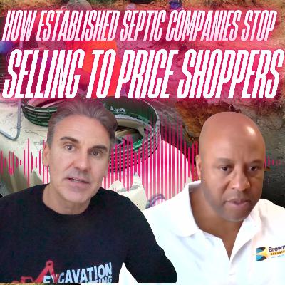 How Established Septic Companies Stop Selling to Price Shoppers