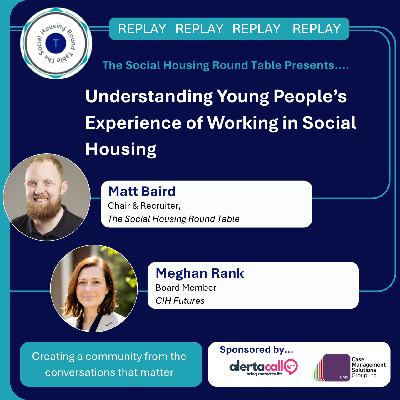 Understanding Young People's Experience Working in Social Housing
