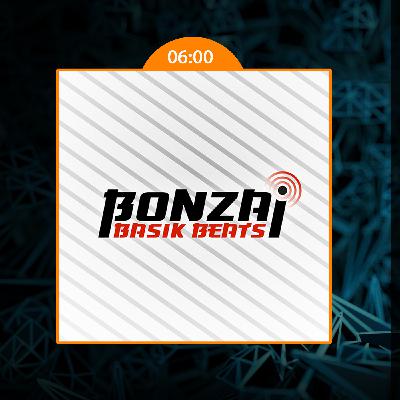 Bonzai Progessive / Bonzai Basik Beats - KUSH (MU) - PGM 420 / 21 Septiembre 2018