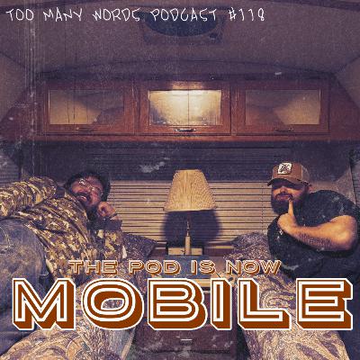 118. The Podcast Goes Mobile 118. The Podcast Goes Mobile