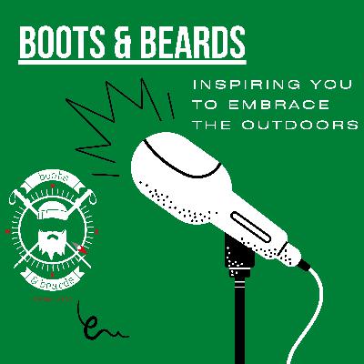 Boots & Beards Podcast - Episode 2 at Leannach Forest Boots & Beards Podcast - Episode 2 at Leannach Forest