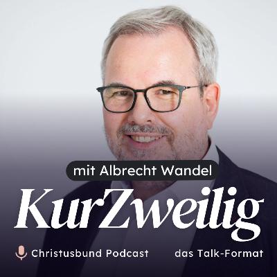 KurZweilig mit Albrecht Wandel