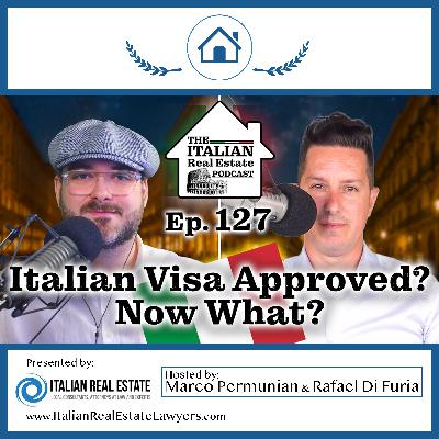 What Happens After You Get a Visa for Italy? Next Steps to Start Your Life There