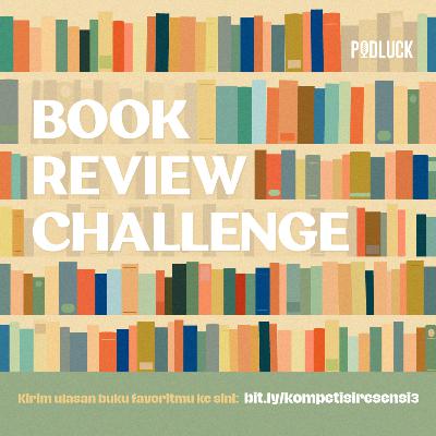 Yuk, Ikutan Tantangan Mengulas Buku Bersama 7 Penerbit di Indonesia Yuk, Ikutan Tantangan Mengulas Buku Bersama 7 Penerbit di Indonesia