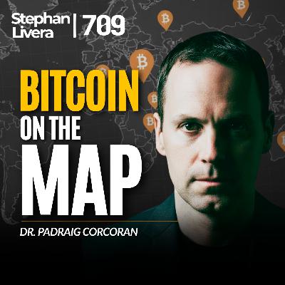 Bitcoin on the map with Dr. Padraig Corcoran | SLP709
