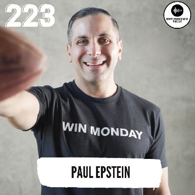 #223 Win Monday: How Paul Epstein Built a Global Leadership Movement Around One Weekly Habit #223 Win Monday: How Paul Epstein Built a Global Leadership Movement Around One Weekly Habit