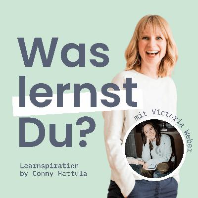#140 - Learnspiration DeepDive mit Victoria Weber: Was können wir als L&D von der Creator Economy lernen?