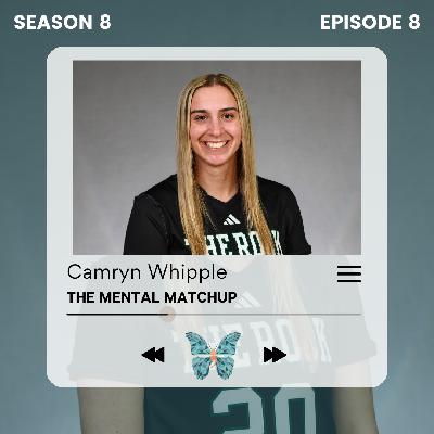 Episode #148 - Camryn Whipple