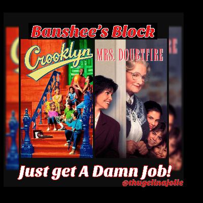 Just get a Damn Job! Ep. 2 Just get a Damn Job! Ep. 2