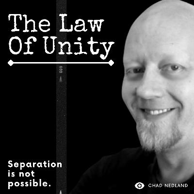 Law Of Unity: There is no separation between us Law Of Unity: There is no separation between us