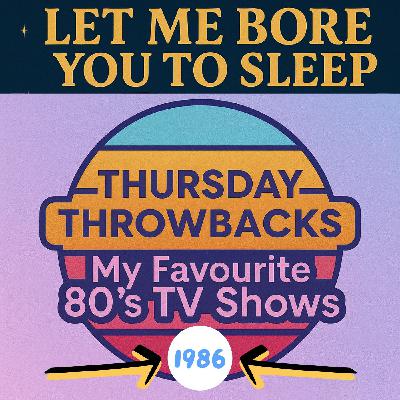 (music) TV shows 1986 | Thursday Throwbacks | LMBYTS #1509 | Jason Newland | 11th December 2025
