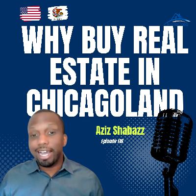 #118 Unlocking Chicagoland Real Estate Success: Expert Insights & Strategies Revealed!