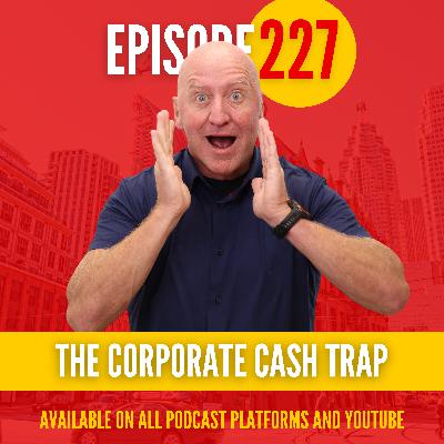 Stop Letting the CRA Eat Your Profits | The Corporate Cash Traps Crushing Business Owners Stop Letting the CRA Eat Your Profits | The Corporate Cash Traps Crushing Business Owners