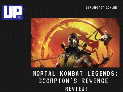 #37 - Mortal Kombat Legends: Scorpion's Revenge - Review