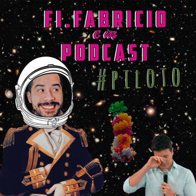 Fi.Fabricio em #piloto