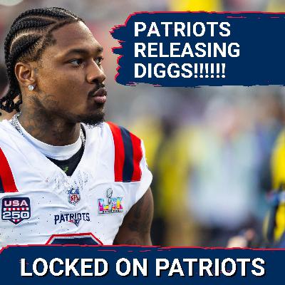 BREAKING: Stefon Diggs AXED by Patriots | Report: Pats Big Game HUNTING