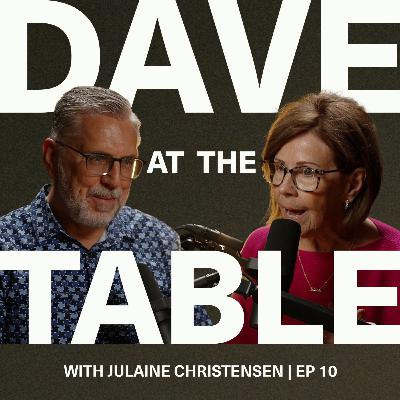 At the table with Julaine Christensen | Ep 10