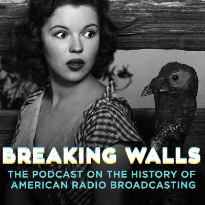 BW - EP109: Thanksgiving 1948—The Changing Radio Landscape [Rewind]