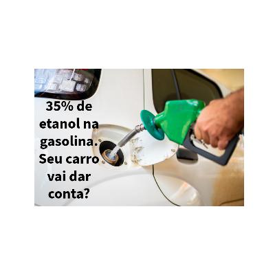 Motor tolera 35% de etanol?
