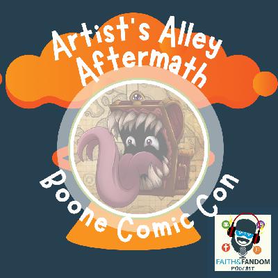 Artist's Alley Aftermath - Boone Comic Con 2025