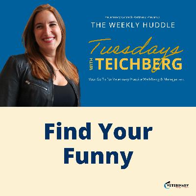 Tuesday’s With Teichberg | Find Your Funny Tuesday’s With Teichberg | Find Your Funny