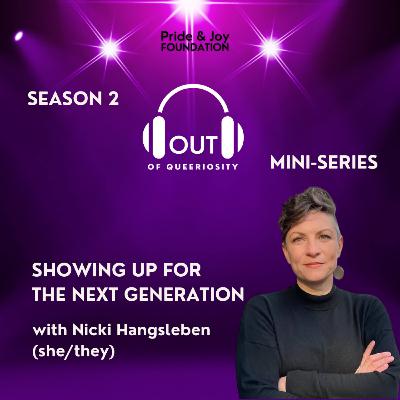 Bonus: Nikki Hangsleben "Showing Up For The Next Generation" Bonus: Nikki Hangsleben "Showing Up For The Next Generation"
