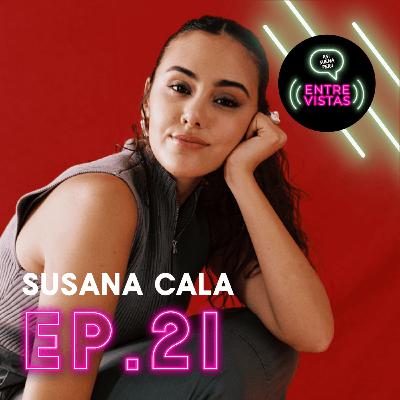 Entrevista a Susana Cala Entrevista a Susana Cala