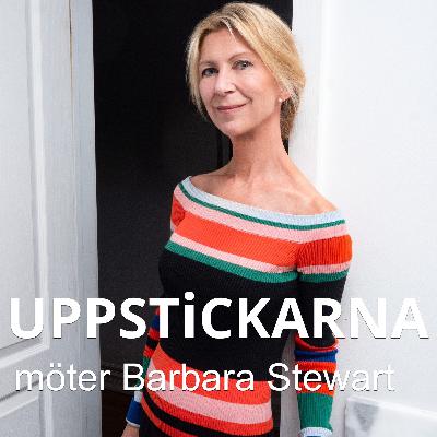 Uppstickarna möter Barbara Stewart