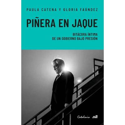 Paula Catena coautora del libro Piñera en Jaque Paula Catena coautora del libro Piñera en Jaque