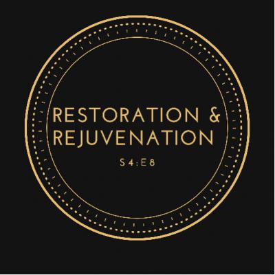 Restoration & Rejuvenation Restoration & Rejuvenation