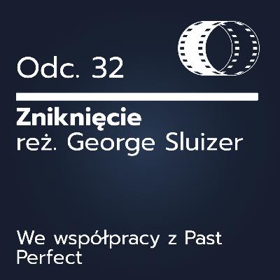 Odc. 32- ,,Zniknięcie" Odc. 32- ,,Zniknięcie"