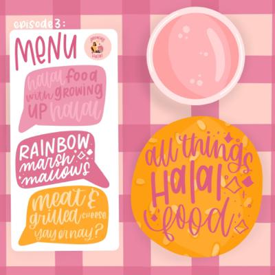 All Things Halal Food!