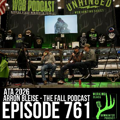 761 Arron Bleise / The Fall Podcast - ATA 2026