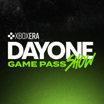 DayOne - The Game Pass Show | March 24