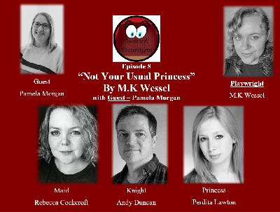 S05 E08 – “Not Your Usual Princess" & Pamela Morgan S05 E08 – “Not Your Usual Princess" & Pamela Morgan