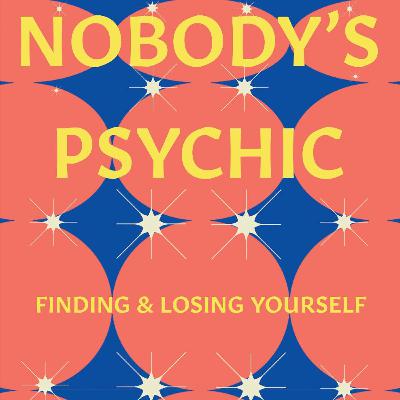 Episode 43 Dani Lamorte's Nobody's Psychic and Groundcherry