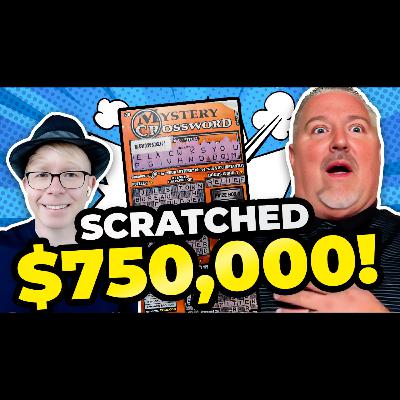 He Scratched a $750,000 Lottery Ticket and Everything Changed