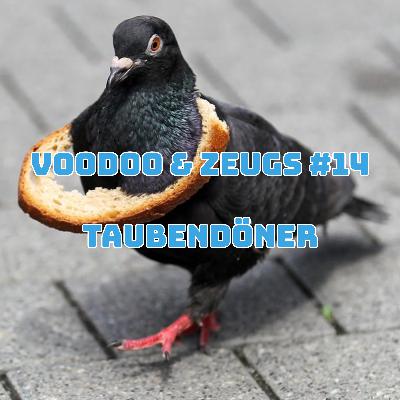 #14 - Taubendöner #14 - Taubendöner