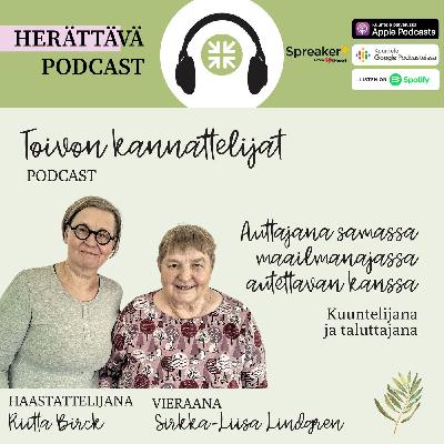 2.4 Auttajana samassa maailmanajassa autettavan kanssa: Haastateltavana sosiaalityöntekijä Sirkka-Liisa Lindgren 2.4 Auttajana samassa maailmanajassa autettavan kanssa: Haastateltavana sosiaalityöntekijä Sirkka-Liisa Lindgren