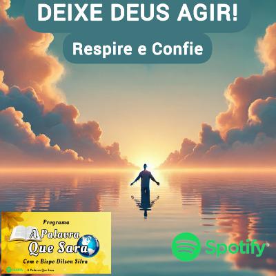 Deixe Deus Agir